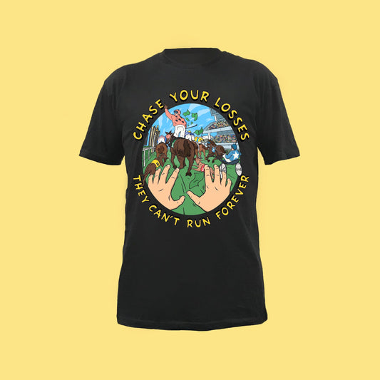 CHASE YOUR LOSSES 2.0 BLACK: FRONT ONLY